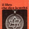 Il libro che dice la verità di Rael, Claude Vorilhon ed. Mediterranee (1982)