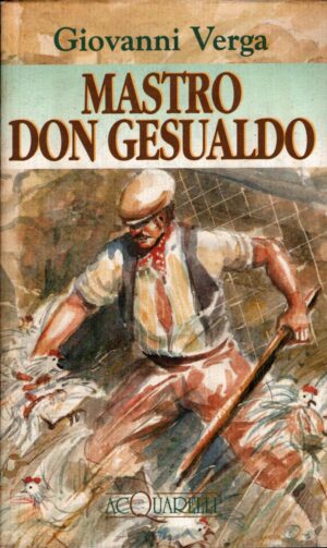 Mastro don Gesualdo di Verga, Giovanni ed. Demetra