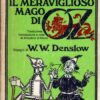 Il meraviglioso mago di Oz di Baum, L. Frank ed. Mondadori (Prima edizione 1978)
