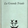 La grande triade di Guenon, Rene ed. Adelphi