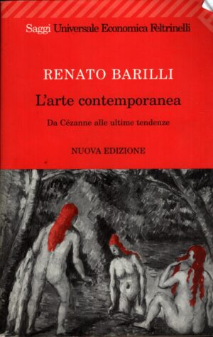 L'arte contemporanea di Barilli, Renato ed. Feltrinelli