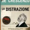 La distrazione di De Crescenzo, Luciano ed. Mondadori