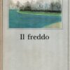 Il freddo di Thomas Bernhard ed. Adelphi