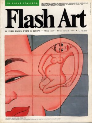 Rivista Flash Art n. 163 - Estate 1991 ed. Giancarlo Politi Editore
