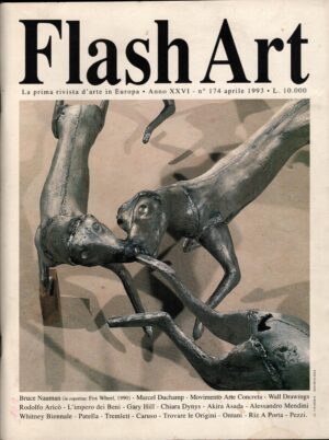 Rivista Flash Art n. 174 - Aprile 1993 ed. Giancarlo Politi Editore
