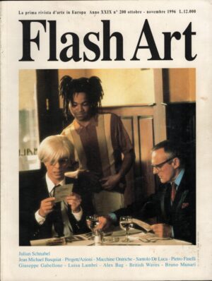 Rivista Flash Art n. 200 - Ottobre Novembre 1996 ed. Giancarlo Politi Editore