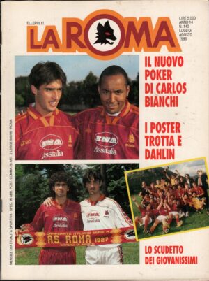 Rivista La Roma n. 140 - Luglio Agosto 1994 ed. ELLEPI (Con Poster)