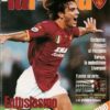 Rivista La Roma n. 206 - Aprile 2002 - In copertina Montella ed. ELLEPI (Con Poster)