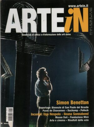 Rivista Arte In n. 78 - Aprile Maggio 2002 - In copertina Simon Benetton ed. Napoleon