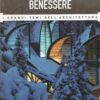 Spa e Centri Benessere - Grandi Temi dell'Architettura n. 38 - Luglio 2016 ed. Hachette