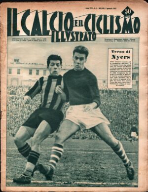 Il Calcio e il Ciclismo Illustrato n. 1 del 3 Gennaio 1952 - In copertina Nyers e Gratton