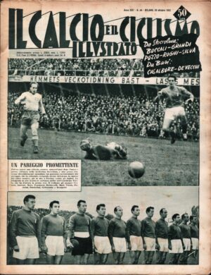 Il Calcio e il Ciclismo Illustrato n. 44 del 30 Ottobre 1952 - In copertina la Nazionale Italiana