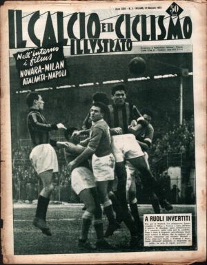 Il Calcio e il Ciclismo Illustrato n. 5 del 29 Gennaio 1953 - In copertina partita Novara Milan