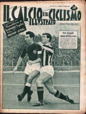 Il Calcio e il Ciclismo Illustrato n. 2 del 14 Gennaio 1954 - In copertina Virgili, Rosetta