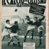Il Calcio e il Ciclismo Illustrato n. 43 del 28 Ottobre 1954 - In copertina Rosetta, Segato