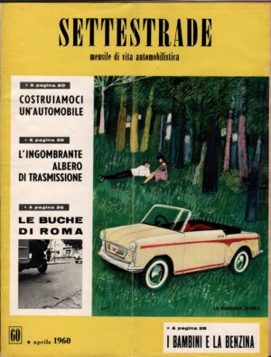 Rivista Settestrade n. 60 - Aprile 1960 ed. Tumminelli