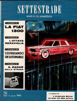 Rivista Settestrade n. 72 - Aprile 1961 ed. Tumminelli