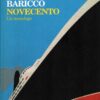 Novecento di Baricco, Alessandro ed. Feltrinelli