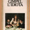 Gimpel l'idiota di Singer, Isaac B. ed. Longanesi