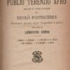 Le comedie di Publio Terenzio Afro a cura di Lodovico Corio ed. Sonzogno