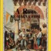 A Roma se magna così di Anna e Piero Serra ed. Il Libro in Piazza