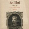 Della censura dei libri 1730-1736 a cura di Infelise, Mario ed. Marsilio