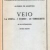Veio Storia Ruderi Terrecotte di Alfredo De Agostino ed. Istituto Poligrafico dello Stato