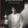 Il giusto e il gusto di Oldani, Davide ed. Feltrinelli