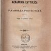La Gerarchia Cattolica e la Famiglia Pontificia per l'anno 1872 ed. Fratelli Monaldi (1872)