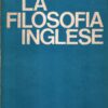 La filosofia Inglese di Aldo Tagliaferri  ed. Nuova Accademia (1962)