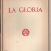 La gloria di Gabriele D'Annunzio ed. Il Vittoriale degli Italiani (1942)
