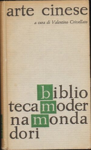 ARTE CINESE di Valentino Crivellato ed. Mondadori