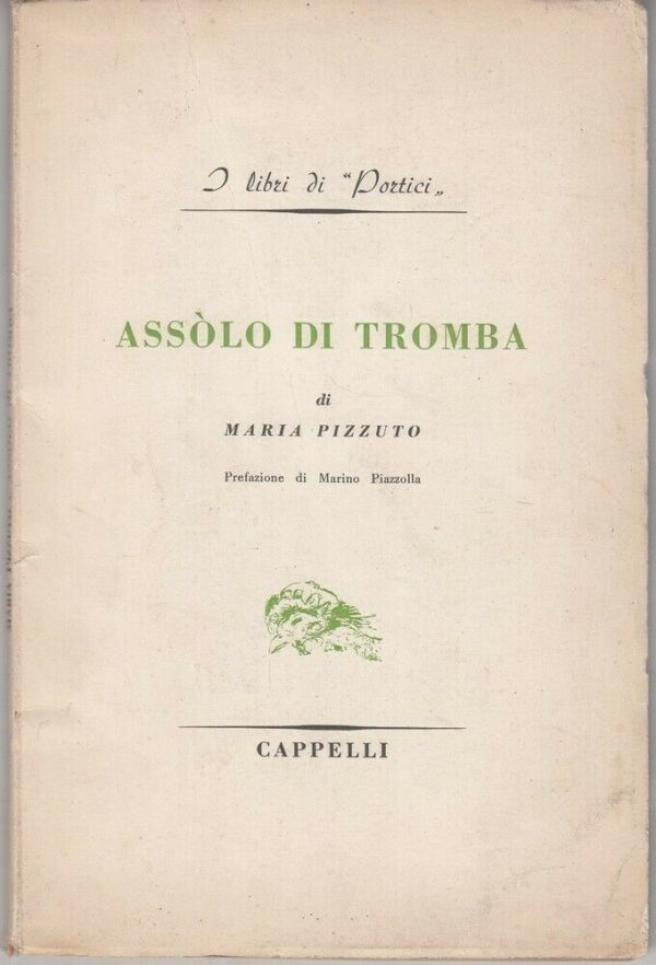 ASSOLO-DI-TROMBA-di-Maria-Pizzuto-ed-Cappelli-1955-con-Dedica-Autografa-124000043430