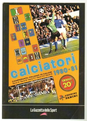Album Calciatori 1980-81 Riproduzione album Panini Gazzetta dello Sport