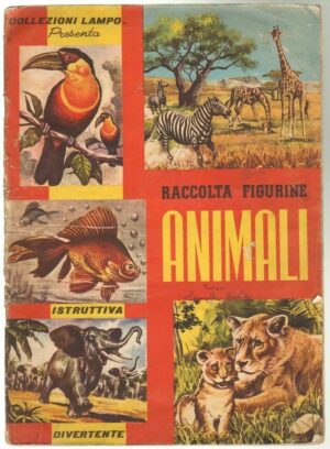 Album Figurine RACCOLTA FIGURINE ANIMALI ed Lampo 1972 Incompleto, 6 Fig. Mancan