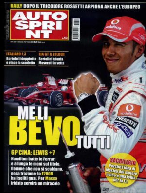 Autosprint 2008 n.43 Ottobre - Bortolotti Bertolini Hamilton