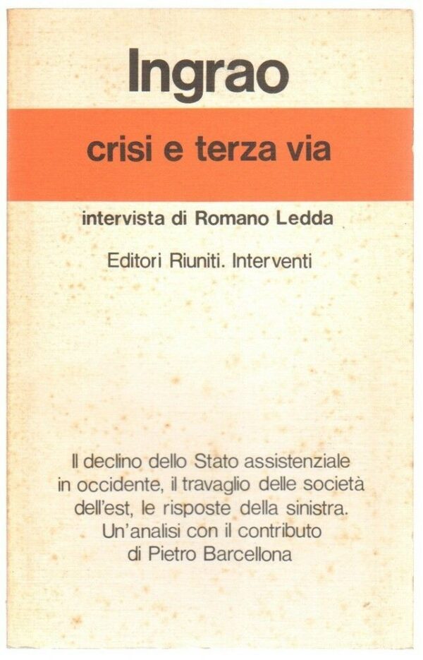 CRISI-E-TERZA-VIA-di-Ingrao-ed-Editori-Riuniti-123621913530