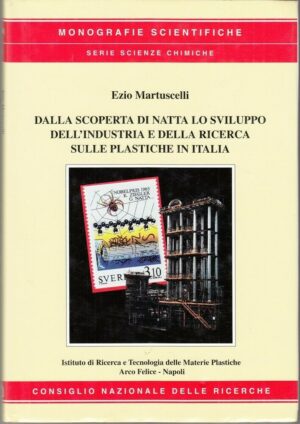 DALLA SCOPERTA DI NATTA. Sviluppo dell'industria e della ricerca sulle plastiche