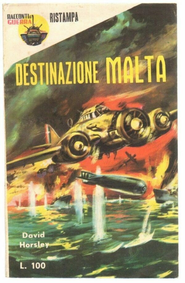 DESTINAZIONE-MALTA-di-David-Harsley-ed-Racconti-di-Guerra-n-4-123288479430