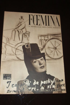FOEMINA anno I N. 7 del 1946, il settimanale della donna elegante