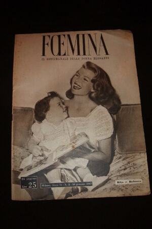 FOEMINA anno II N. 2 1947,il settimanale della donna elegante-Rita Hayworth