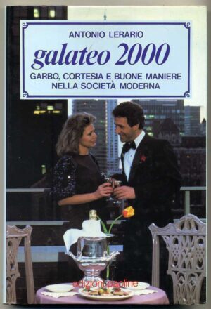 GALATEO 2000. Garbo Cortesia Buone maniere... di A. Lerario ed. Paoline