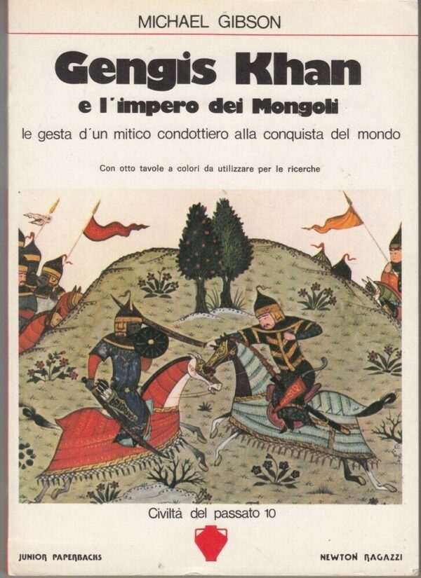 GENGIS-KHAN-E-LIMPERO-DEI-MONGOLI-di-Michael-Gibson-ed-Newton-123933781100