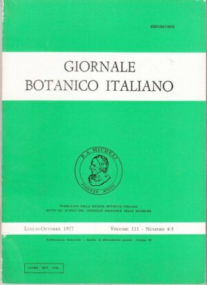 Giornale Botanico Italiano vol. 111 n. 4 - 5 Anno 1977 Luglio - Ottobre