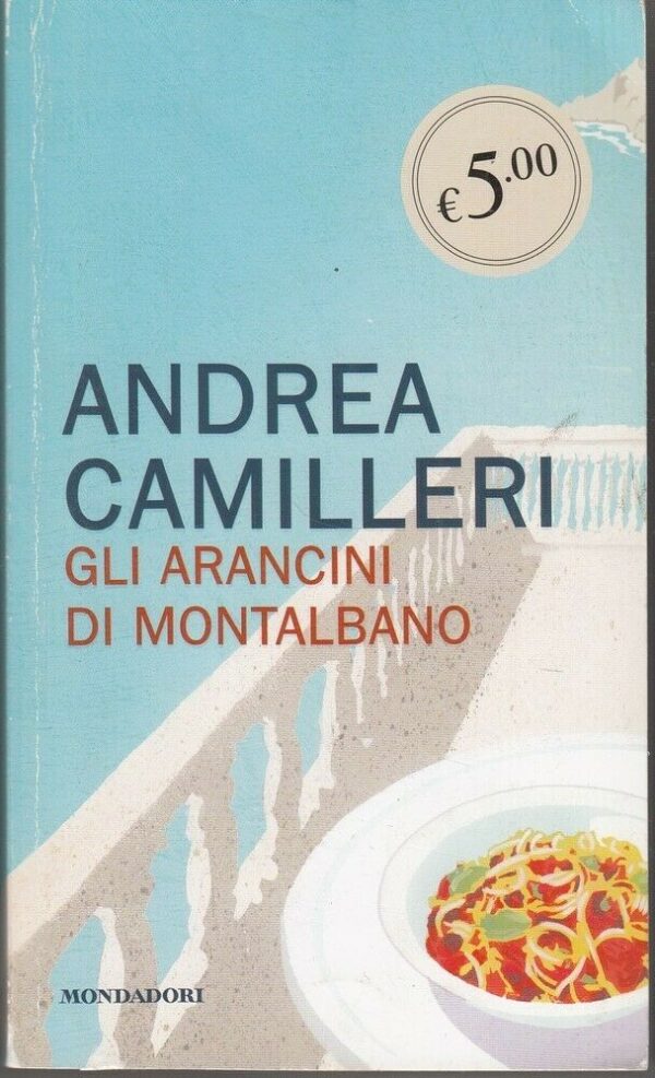 GLI-ARANCINI-DI-MONTALBANO-di-Andrea-Camilleri-ed-Mondadori-124048952490