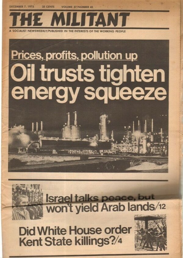 Giornale-Inglese-THE-MILITANT-7-December-1973-n-45-volume-37-English-Magazine-123009575280