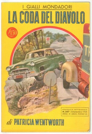 I Gialli Mondadori n. 347 LA CODA DEL DIAVOLO di P. Wentworth. 1955 Mondadori