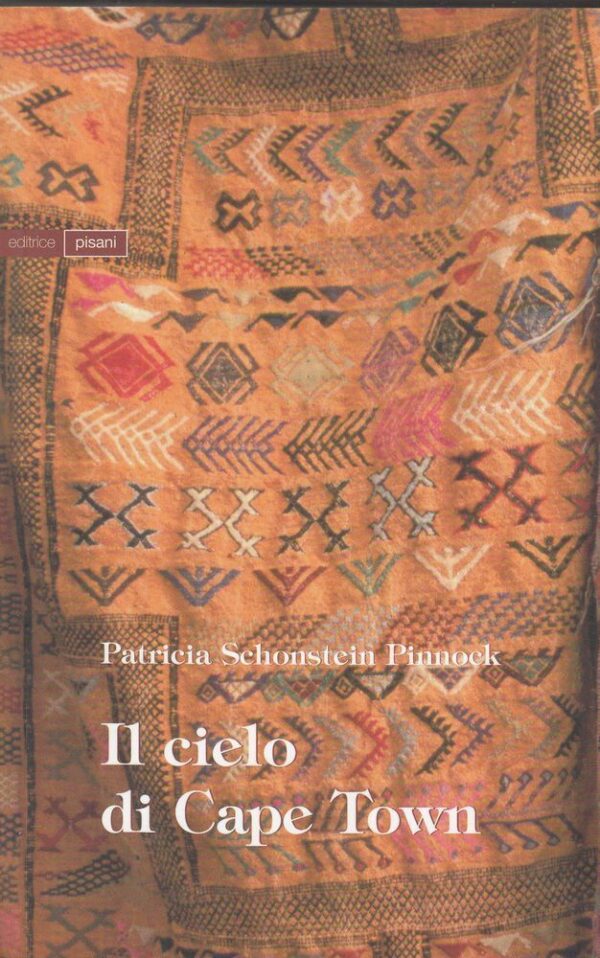 IL-CIELO-DI-CAPE-TOWN-di-Patricia-Schonstein-Pinnock-ed-Pisani-2005-122358236330