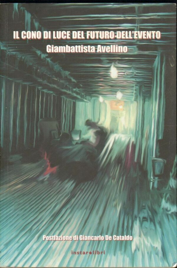 IL-CONO-DI-LUCE-DEL-FUTURO-DELLEVENTO-di-G-Avellino-ed-Instar-Libri-2004-122545096030