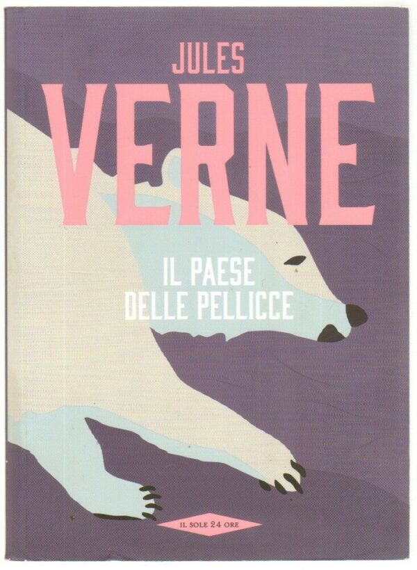 IL-PAESE-DELLE-PALLICCE-di-Jules-Verne-Abbinamento-Editoriale-Il-Sole-24-Ore-113318906010